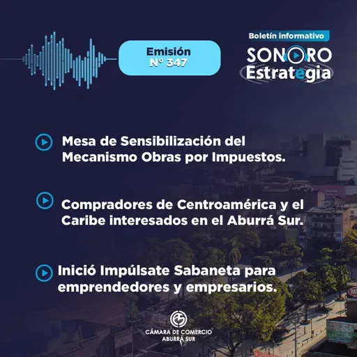 Boletín Sonoro Estrategia N°347 – Octubre 24 de 2025