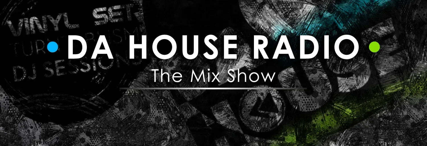 DA HOUSE RADIO