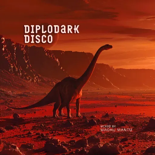 Machu Mantu - DiploDark Disco @ Excl. for ChillOutPlanet.Ru