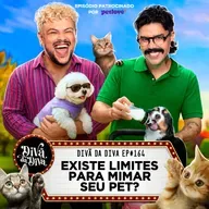 #164 - Existem limites para mimar seu pet?