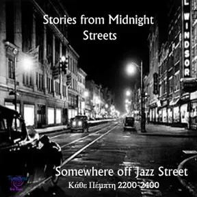 Somewhere of Jazz Street -powered by Travellers Radio