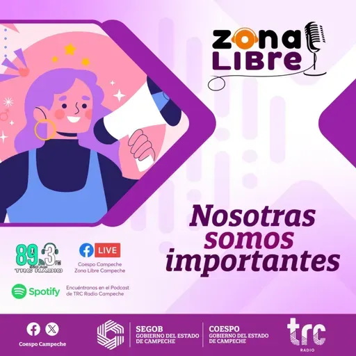 Zona Libre - Nosotras somos importantes