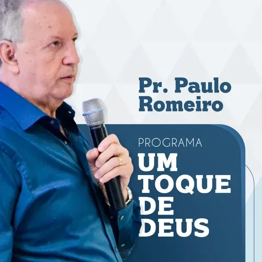 Programa Um Toque de Deus 16/04/2022 (Completo) - Pr. Paulo Romeiro