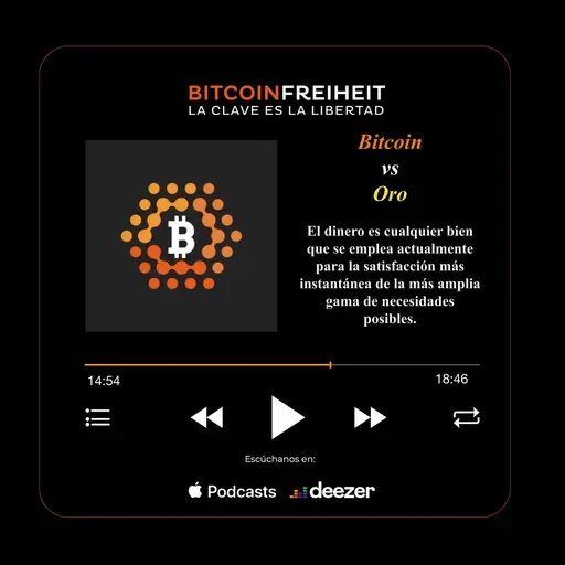 92. Bitcoin versus Oro [The Bitcoin Times]