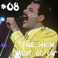 Farelos Musicais #8 – The Show Must Go On
