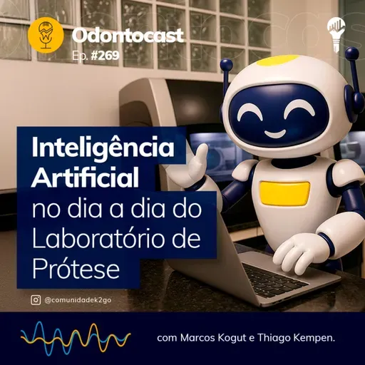Episódio 269 - Inteligência Artificial com Marcos Kogut e Thiago Kempen
