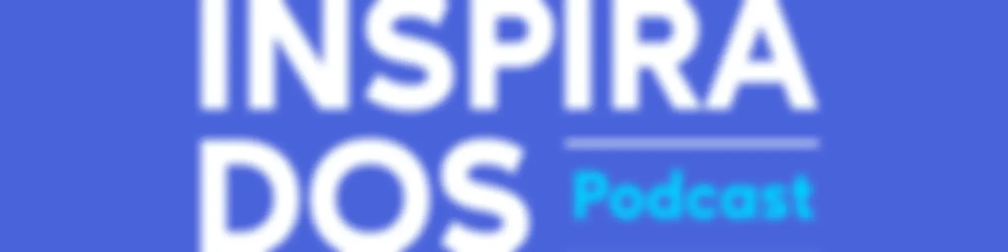 Inspirados Podcast