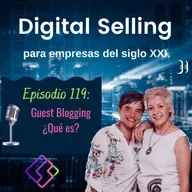 119- Guest Blogging ¿Qué es?