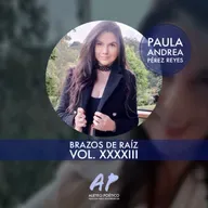 Brazos de Raíz Vol. XXXXIII - Paula Andrea Pérez Reyes.