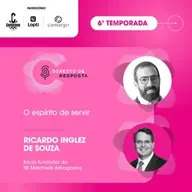 EP #139: Ricardo Inglez de Souza, o espírito de servir.