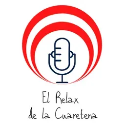 Relax de la Cuarentena