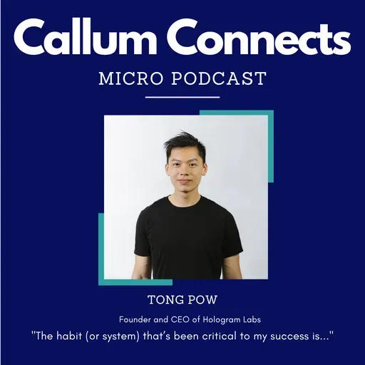 Tong Pow - The habit that's been critical to my success.