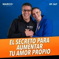 367.- El SECRETO para AUMENTAR tu AMOR PROPIO - Nilda Chiaraviglio