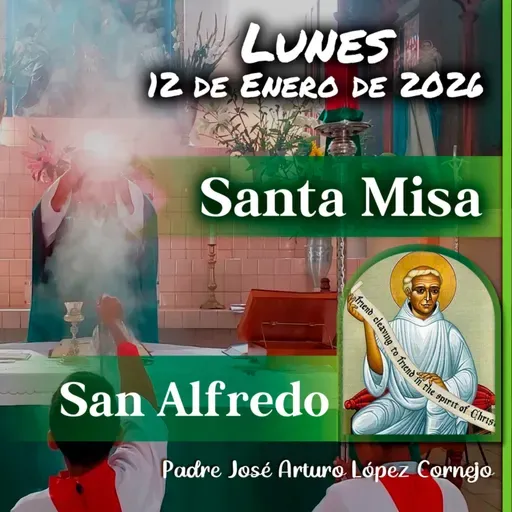 ✅ MISA DE HOY lunes 12 de Enero del 2026 - Padre Arturo Cornejo