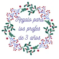 REGALO PARA LOS PROFES DE 3 AÑOS