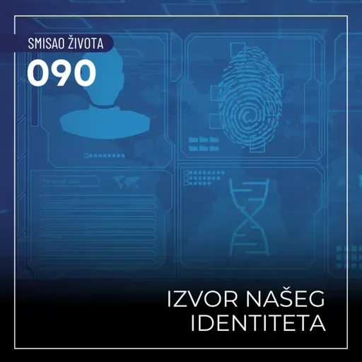 090 SŽ - Izvor našeg identiteta