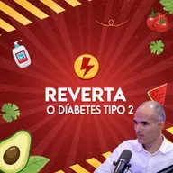 GUIA DEFINITIVO: Diabetes Tipo 2 - PODCAST #4
