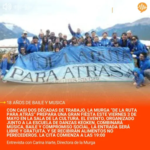 La murga “De la Ruta para Atrás” celebra con ritmo y solidaridad sus 18 años con un Evento Cultural