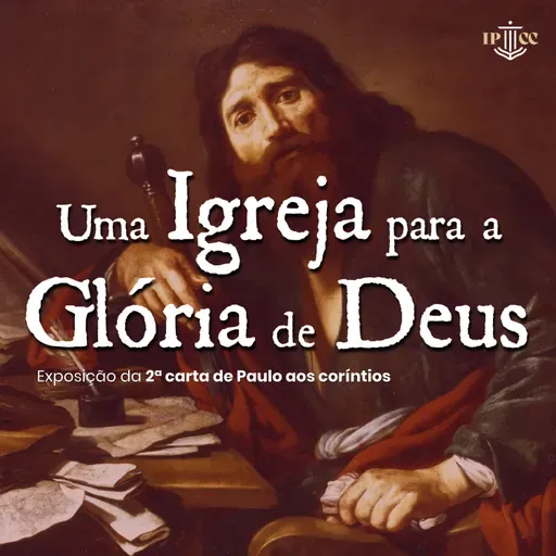 A glória da Pregação Cristocêntrica - 2 Coríntios 4.1-6 - Rev. Ronaldo Vasconcelos