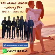 Las Almas Negras - 'Amor Y Fe' (Cover)