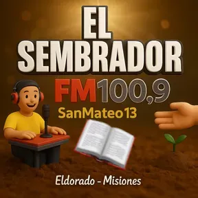 EL SEMBRADOR 100.9