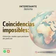 Coincidencias imposibles: Historias reales que parecen de película