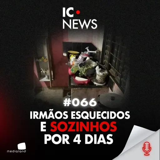 ABAND0N0 INFANTIL NO DF: O CASO DOS DOIS IRMÃOS - IC NEWS