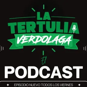 La Tertulia Verdolaga, el podcast