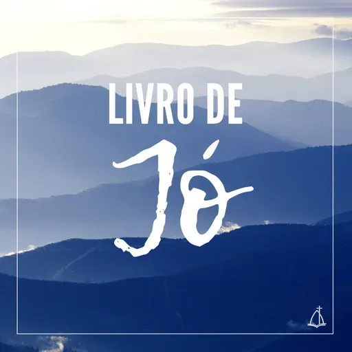 Jó 001 - Sabedoria no sofrimento