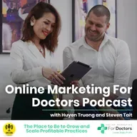 EP155: What Top 1% Medical Clinics All Have in Common  | Online Marketing For Doctors