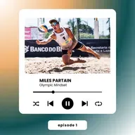 Olympic Mindset with Miles Partain