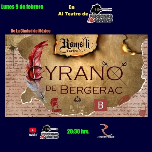 PERSONAS NO GRATAS 2740 ALTEATRO Paula Rabanal Obra de Teatro "Cyrano de Bergerac"