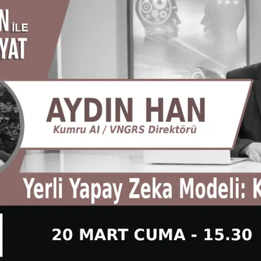 "Yerli Yapay Zeka Modeli: Kumru AI" | Bölüm577