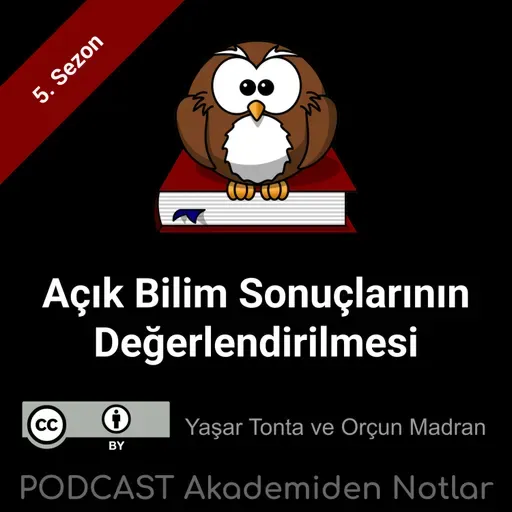 Akademiden Notlar 144: Açık Bilim Sonuçlarının Değerlendirilmesi