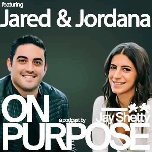 Jared Freid & Jordana Abraham: Dating App Burnout? Do THIS 30-Day Challenge to Stop Wasting Time and FINALLY Meet the Right Person