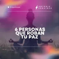 6 Personas que roban tu paz