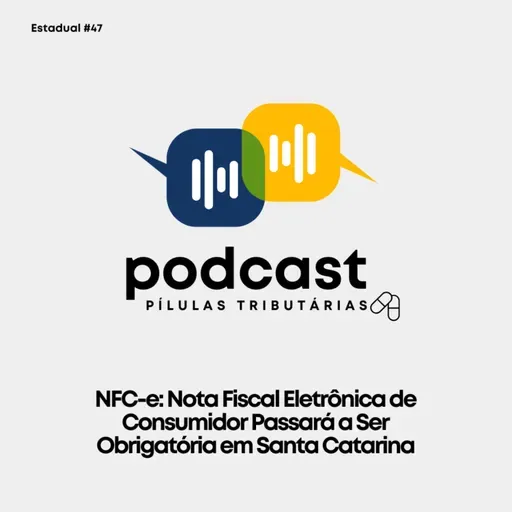 Estadual #47 NFC-e: Nota Fiscal Eletrônica de Consumidor Passará a Ser Obrigatória em Santa Catarina