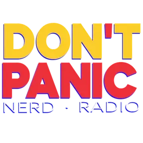 Dont Panic Nerd Radio