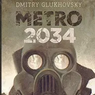 Metro 2034 Parte Epìlogo-Dmitri Glukhovsky (Audiolibro)