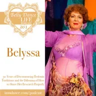 Ep 361. Belyssa: 30 Years of Documenting Bedouin Traditions and the Dilemma of How to Share Her Research Properly