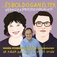 Életciklusok fejlődési lánca XI. – Mit érek én? (vendég: Steigervald Krisztián)