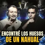 ENCONTRÉ LOS HUESOS DE UN NAHUAL