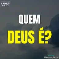 SÉRIE I SALMOS I EP. 07 I O JUSTO JUIZ