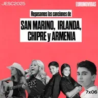 7x06: Repasamos las canciones de SAN MARINO, IRLANDA, CHIPRE y ARMENIA del JESC2025 | Euromovidas