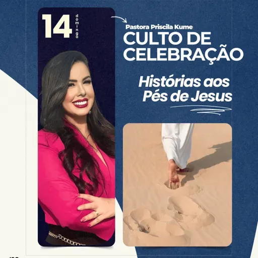 Culto 14/09/2025 – Histórias aos Pés de Jesus