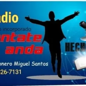 Radio    "Levántate y anda" HCh 3: 6