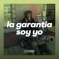 La Garantia Soy Yo | Codorna 59