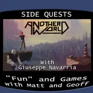 Side Quests Episode 371: Another World with Giuseppe Navarria