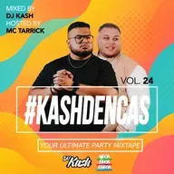 #KashDenCas Vol. 24 - Mixed by DJ Kash & Hosted by MC Tarrick Ras