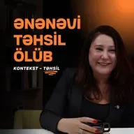 Ənənəvi təhsil ölüb | Süni intellekt, peşələr, xalqlar | Günel Cənnətova | Kontekst